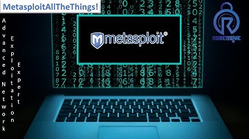 01 - MetasploitAllTheThings - The Basics (Part 1)