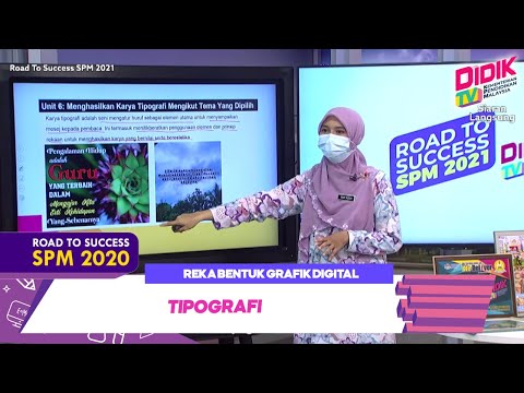 DidikTV Road To Success SPM 2021| Reka Bentuk Grafik Digital - Tipografi