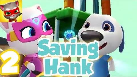 Saving Hank -  Talking Tom Hero Dash - Gameplay Walkthrough Part 2 (Android, iOS)