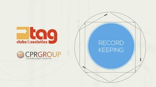 TAG Club Governance Training: Record Keeping