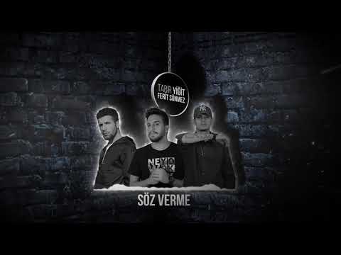 Tabir & Ferit Sönmez & Yiğit - Söz Verme (Official Audio)
