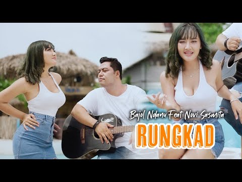 Novi Sasmita X Bajol Ndanu - Rungkad (Official Music Video)