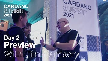 Cardano Summit 2021: Day 2 Preview