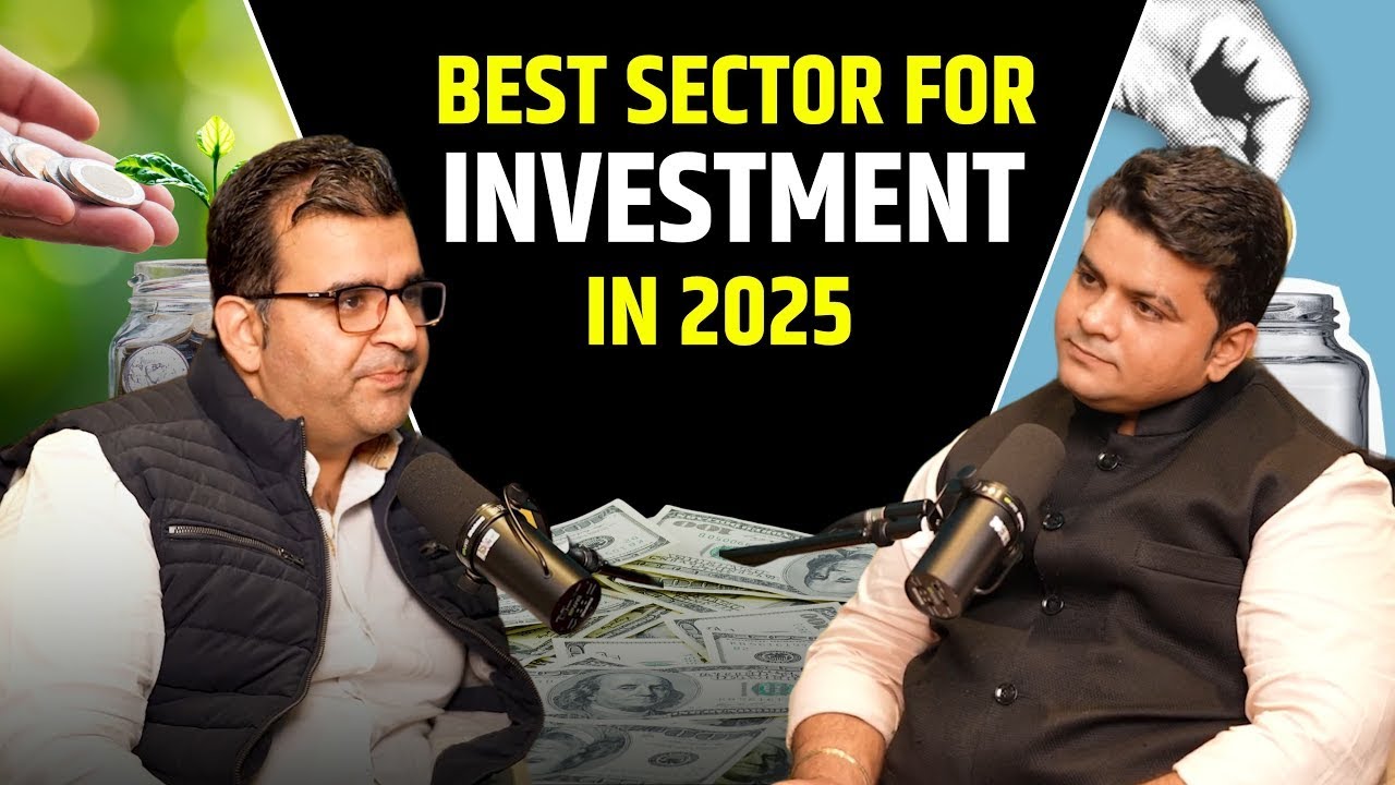 Complete Investment Plan 2025: Best Sectors to Invest in India ...