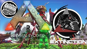 ARK: SURVIVAL EVOLVED: FINALLY GOT ONE  ! E07 !!! ( EXTINCTION CORE MODDED )