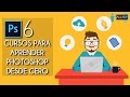 Los Mejores Cursos Gratis de Photoshop desde Cero