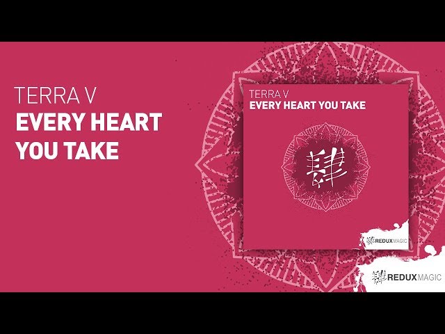Terra V - Every Heart You Take