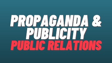 Propaganda & Publicity in Public Relations |Malayalam