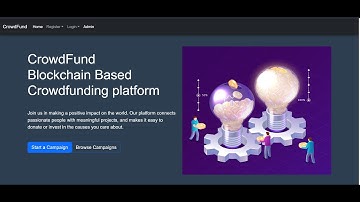 Crowdfunding Platform Using Blockchain Technology | Solidity | React.js | Web3.js