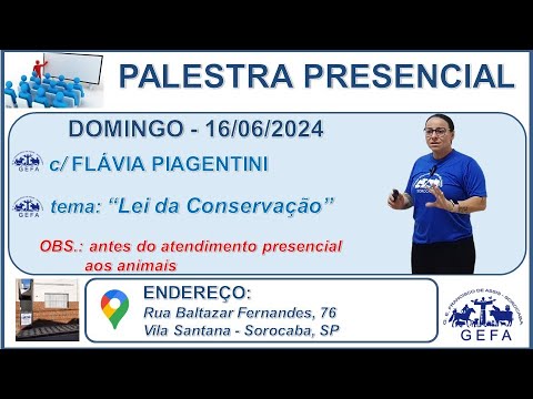Assista: Palestra Presencial - c/ FL�?VIA PIAGENTINI (16/06/2024)