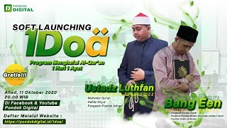 Soft Launching 1DOA | Program Hafal Qur'an 1 hari 1 Ayat Tanpa Mengganggu Pekerjaan Utama Anda screenshot 4