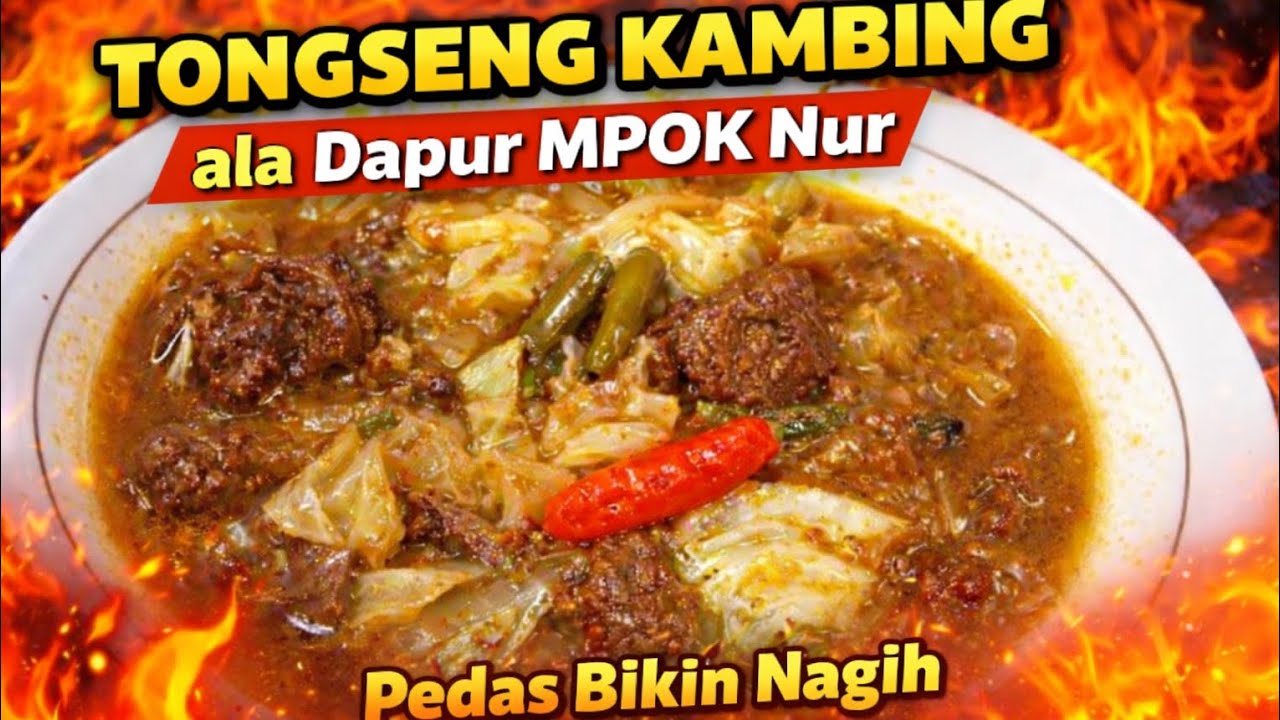 RESEP TONGSENG KAMBING || ENAK GURIH DI JAMIN PASTI KETAGIHAN #masakanindonesia 