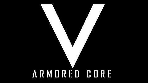 Armored Core V - First Look Debut Trailer | HD