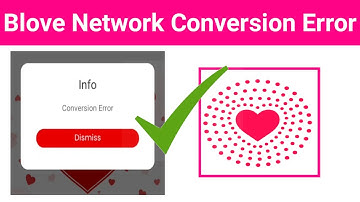 Blove network conversion error problem | blove network conversion error solution | b love new update