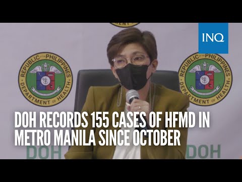 DOH records 155 cases of HFMD in Metro Manila since October