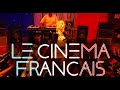 Le cinma franais en 100 films  100 french movies