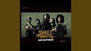 Video thumbnail of "Sweet Mullet - หลับข้ามวัน"