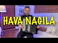 Hava Nagila - Accordion Cover