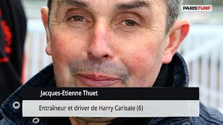 Jacques-Etienne Thuet, entraîneur et driver de Harry Carisaie (Mardi 20 février à Vincennes)
