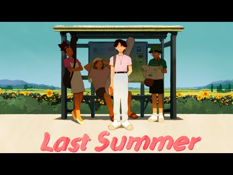LAST SUMMER Song AMV