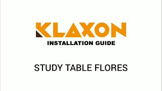 KLAXON FLORES STUDY TABLE