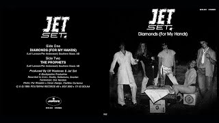Jet Set - Diamonds (For My Hands) @NeglectedTrax