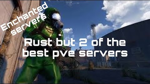 🔥rust but I played on 2 of the best pve servers!!!🔥