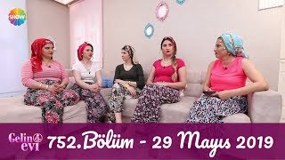 Gelin Evi All Star 752 Bölüm 29 Mayıs 2019