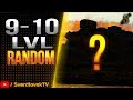 9-10 LVL RANDOM