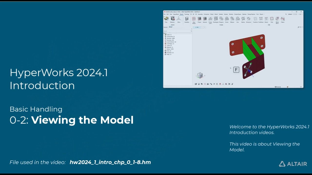HyperMesh 2024.1 Introduction 02 - Viewing the Model