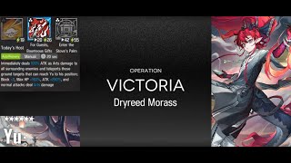 (CC4, Dryreed Morass) 1 Top+3 Decent Operator (Arknights : Victoria, Contingency Contract 4)
