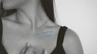 bad tattoo - Jessica Baio (sped up lyrics)