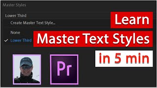 Learn to Use Master Text Styles in Premiere in 5 minutes