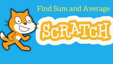 How to find Sum and Average in Scratch | Coding in Scratch