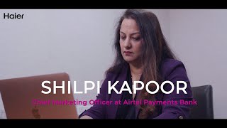 Introducing #TheSilentPerfomer I Shilpi Kapoor I Perform Big, Silently I Haier India