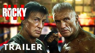 Rocky 7 Trailer | Sylvester Stallone & Dolph Lundgreen Return for the Ultimate Showdown!