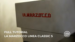 Cara Menggunakan La Marzocco Linea Classic S | Tutorial La Marzocco Linea Classic S