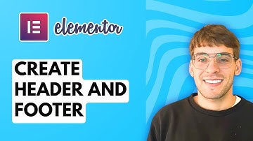 How to Create Elementor Header and Footer [2025 Guide]