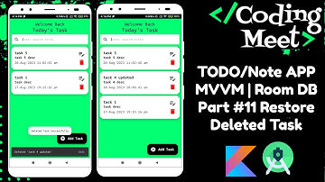 TODO/Note App - 11 | MVVM | Room DB | Restore Deleted Task | Android Studio Kotlin