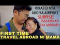 SURPRISE TRIP TO THAILAND SA MAMA KO! FIRST TIME TRAVELING ABROAD!