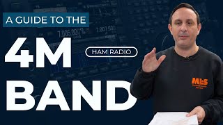 4m Band Guide - Ham Radio by ML&S Martin Lynch and Sons 12,691 views 1 month ago 19 minutes