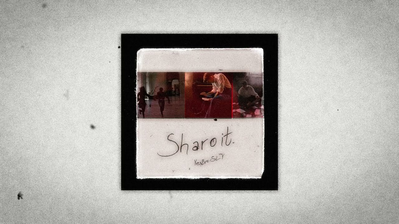 Guarda YESBRO SLY - Sharoit (Official Audio) su YouTube Guarda YESBRO SLY - Sharoit (Official Audio) su YouTube