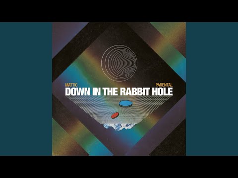 Down In The Rabbit Hole artwork