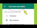 Whatsapp Last seen and online Settings