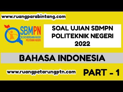 Prediksi Soal Bahasa Indonesia SBMPN Politeknik Negeri 2022--Terbaru (Polinema,Polmed,Pens,PNJ)