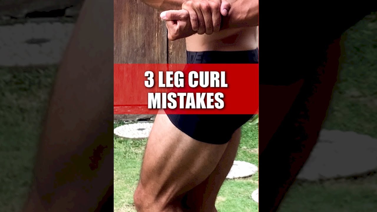 Stop Doing Leg Curls Like This! (3 Mistakes)