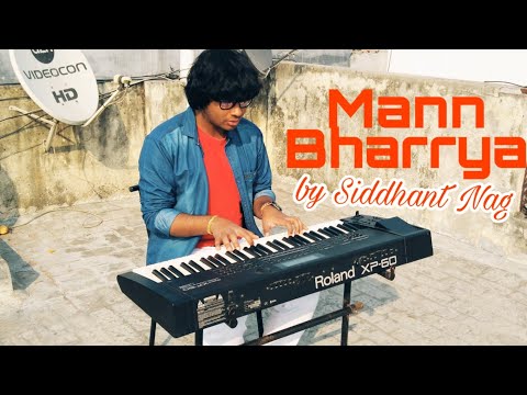 mann-bharrya-|-b-praak-|-cover-by-siddhant-nag