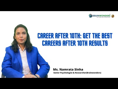 What to do after 10th? Career After 10th | Which stream to choose after 10th? - video from Brainwonders