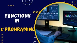 Mastering Functions in C Programming: A Comprehensive Guide tutorial 1