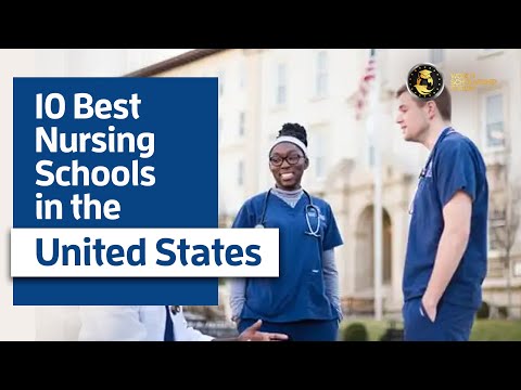 10 Best Nursing Schools In The United States 2021